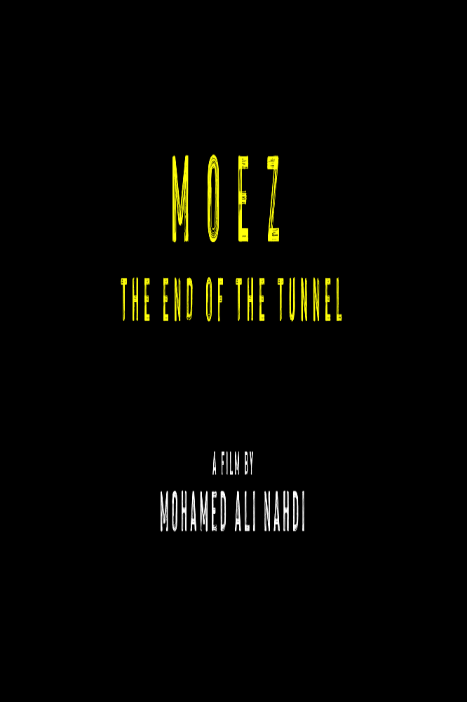 MOEZ THE END OF THE TUNNEL Poster